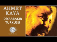 Ahmet Kaya (Diyarbakır Türküsü)